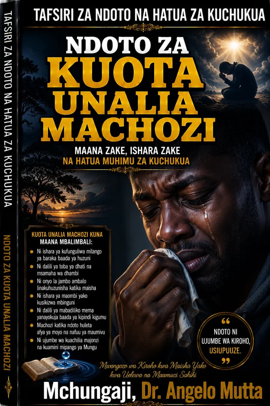 Ndoto za Kulia Machozi
